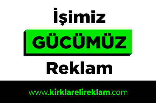 Kırklareli Reklamcılık | 0546 567 32 94 | Tabela, Matbaa ve Tasarım