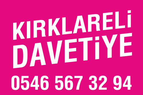 Kırklareli Davetiye İletişim 0546 567 32 94