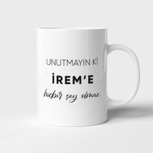 Unutmayın Kİ Bana Bir Şey Olmaz Kupa