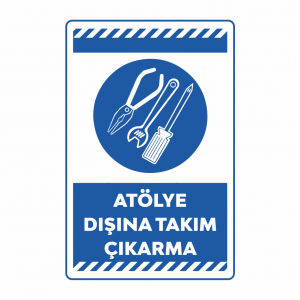 Atölte Dışına Takım Çıkarma Levha