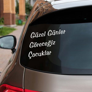 Araç Yazısı Güzel Günler