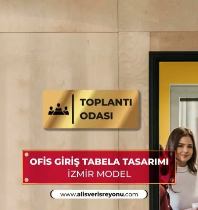 Ofis Giriş Tabelası İzmir Model