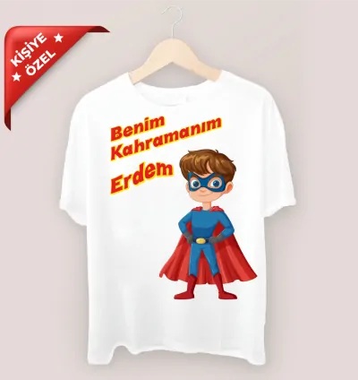 Benim Kahramanım Temalı Tshirt