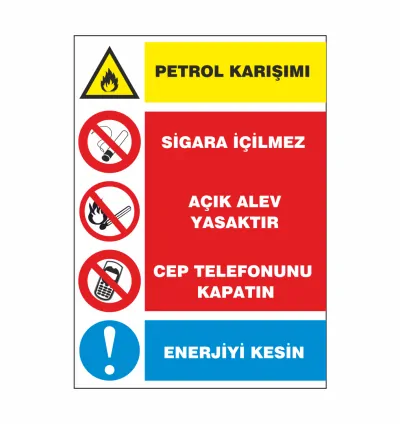 İş Güvenliği Uyarı Tabelası