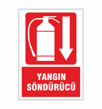 Yangın Söndürücü Uyarı Tabelası