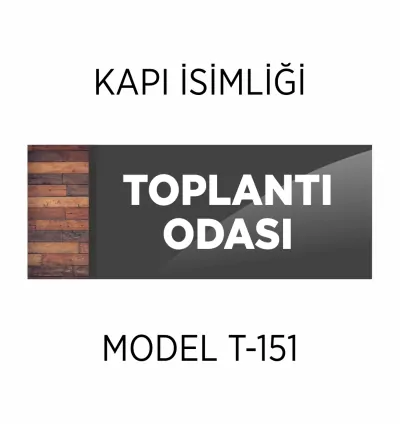 Kapı İsimliği Özel Tasarım Tabela T-151